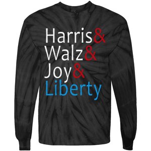 Harris Walz Joy Liberty Vote Kamala Harris President Tie-Dye Long Sleeve Shirt