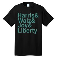 ‪Harris & Walz & Joy & Liberty Tall T-Shirt