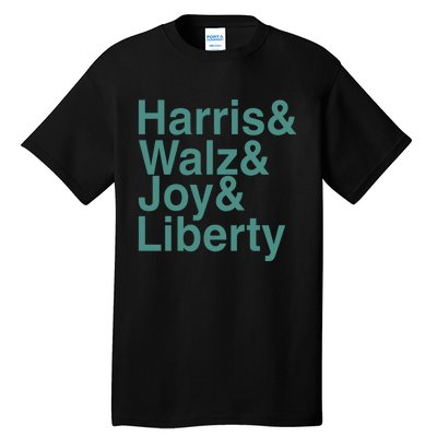 ‪Harris & Walz & Joy & Liberty Tall T-Shirt