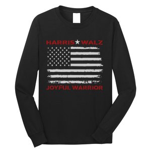 Harris Waltz Joyful Warrior Kamala Harris Tim Walz President Long Sleeve Shirt