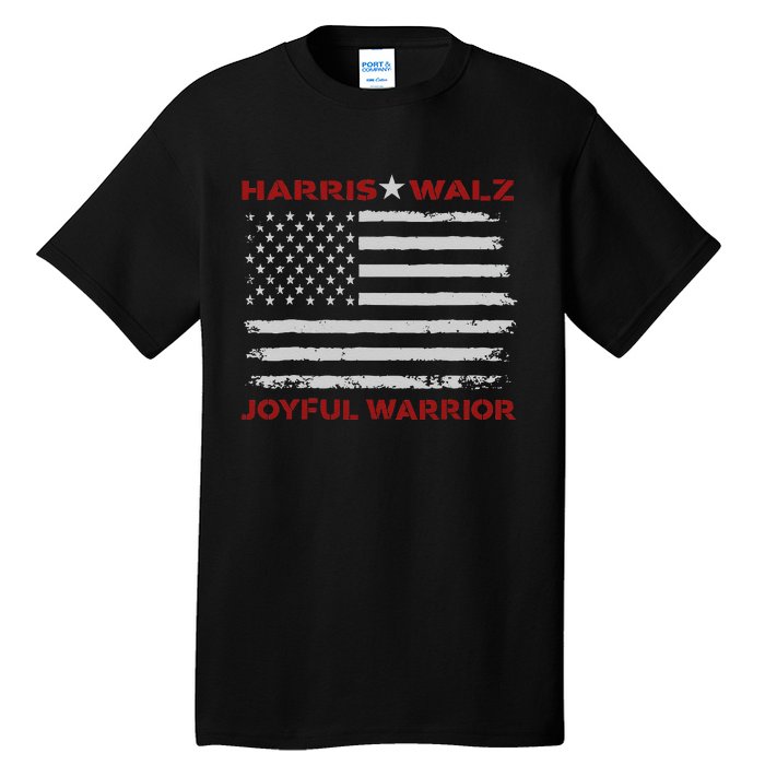 Harris Waltz Joyful Warrior Kamala Harris Tim Walz President Tall T-Shirt