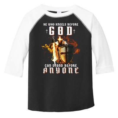 He Who Kneels Before God Can Stand Before Anyone Toddler Fine Jersey T-Shirt