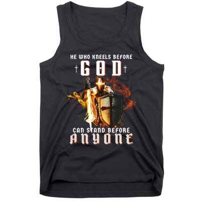 He Who Kneels Before God Can Stand Before Anyone Tank Top