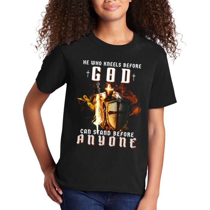 He Who Kneels Before God Can Stand Before Anyone Kids T-Shirt