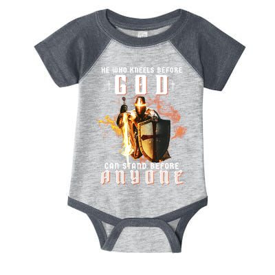 He Who Kneels Before God Can Stand Before Anyone Infant Baby Jersey Bodysuit