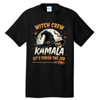 Halloween Witch Kamala Harris Witch Crew For Kamala 2024 Tall T-Shirt