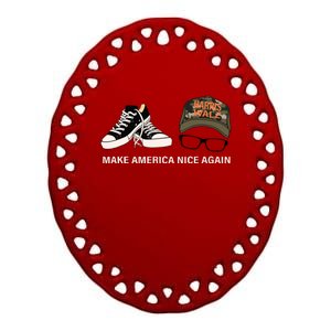 Harris Walz Kamal Make America Nice Again Kamala Rally Ceramic Oval Ornament