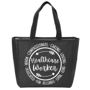 Healthcare Worker Life Essential Health Care Appreciation Zip Tote Bag