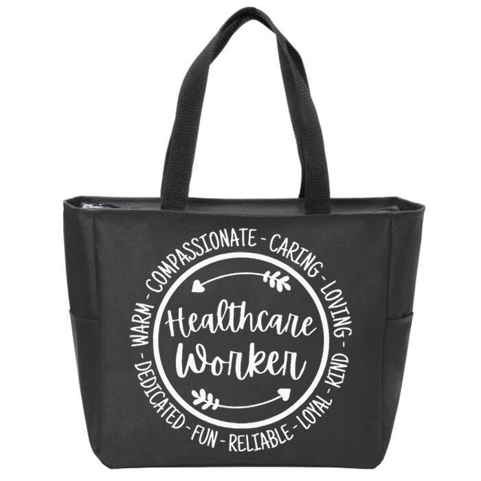 Healthcare Worker Life Essential Health Care Appreciation Zip Tote Bag