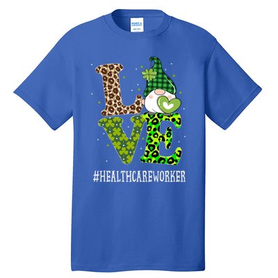 Healthcare Worker Love St Patricks Day Gnome Leopard Gift Tall T-Shirt