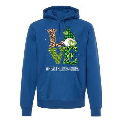 Healthcare Worker Love St Patricks Day Gnome Leopard Gift Premium Hoodie