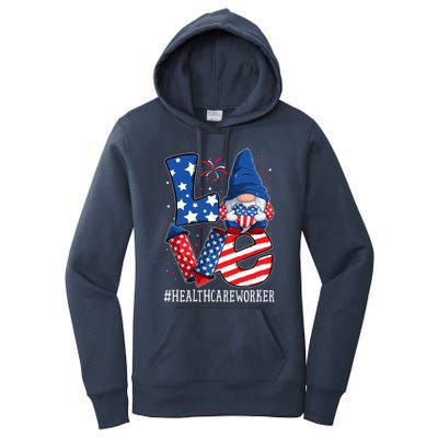 Healthcare Worker Love 4th Of July Gnome Usa Patriotic Great Gift Women's Pullover Hoodie