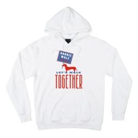 Harris Walz LetS Walk Together Hoodie