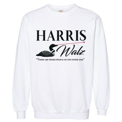 Harris Walz Laser Loon Weird Campaign Garment-Dyed Sweatshirt