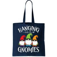 Hanging With My Gnomies Gnomes Christmas Squad Tote Bag