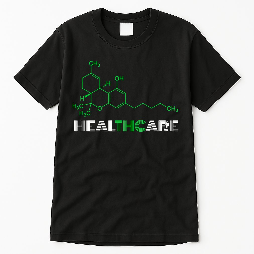 Healthcare Weed Molecule Funny Tall T-Shirt