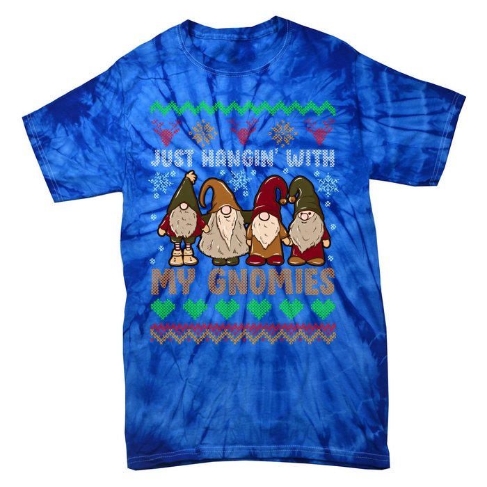 Hangin With My Gnomies Adorable Christmas Gnome Lover Great Gift Tie-Dye T-Shirt