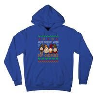 Hangin With My Gnomies Adorable Christmas Gnome Lover Great Gift Tall Hoodie