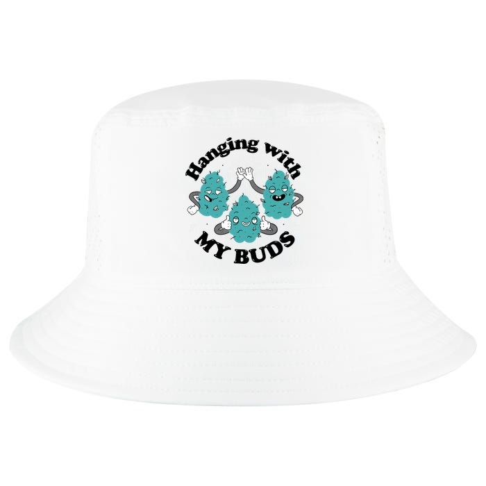 Hanging With My Buds Funny Marijuana Cool Comfort Performance Bucket Hat