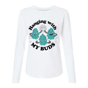 Hanging With My Buds Funny Marijuana Womens Cotton Relaxed Long Sleeve T-Shirt