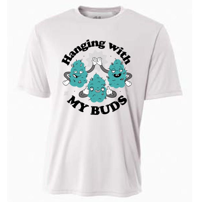 Hanging With My Buds Funny Marijuana Cooling Performance Crew T-Shirt