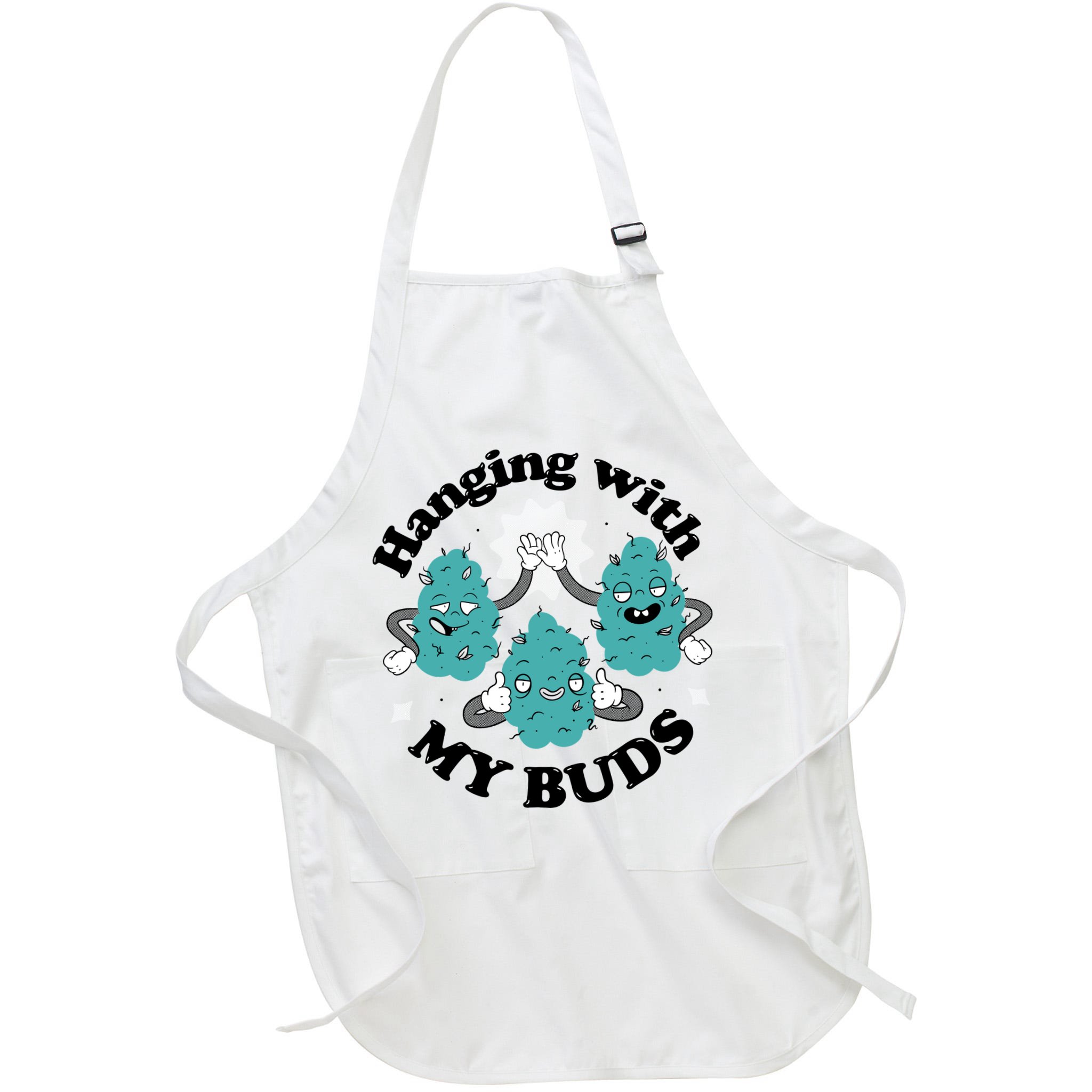 Hanging With My Buds Funny Marijuana Apron