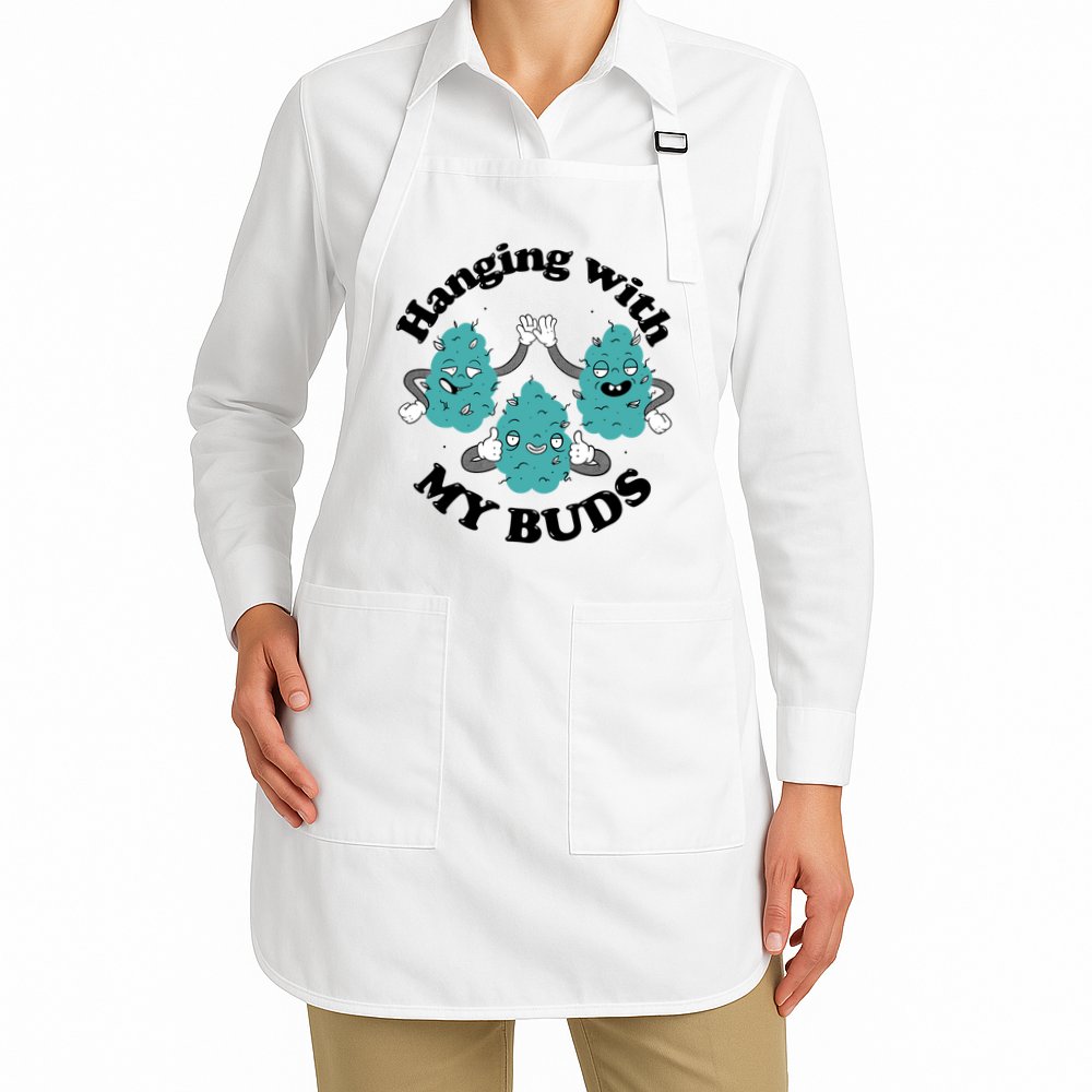 Hanging With My Buds Funny Marijuana Apron
