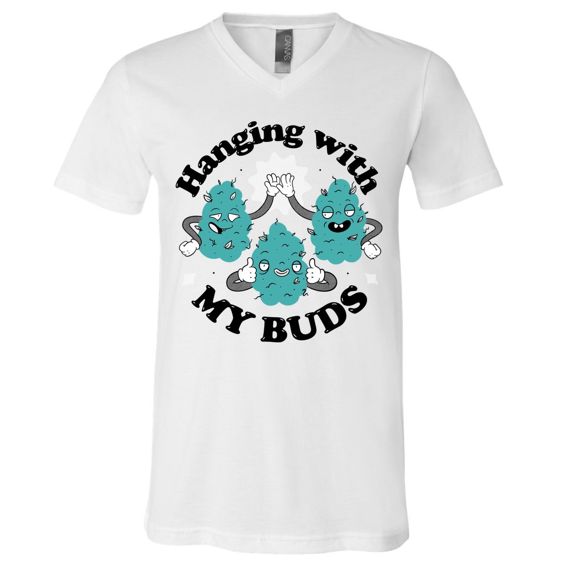 Hanging With My Buds Funny Marijuana V-Neck T-Shirt
