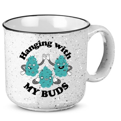 Hanging With My Buds Funny Marijuana 15oz Campfire Ceramic Mug
