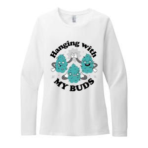 Hanging With My Buds Funny Marijuana Womens CVC Long Sleeve Shirt