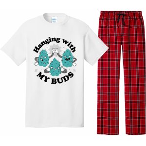 Hanging With My Buds Funny Marijuana Pajama Set