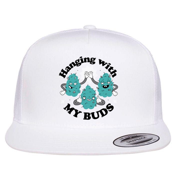 Hanging With My Buds Funny Marijuana Flatbill Hat