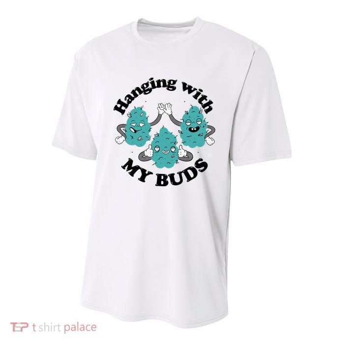 Hanging With My Buds Funny Marijuana Youth Performance Sprint T-Shirt
