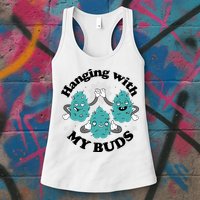 Hanging With My Buds Funny Marijuana Womens Tank Top