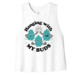 Hanging With My Buds Funny Marijuana Women's Racerback Cropped Tank