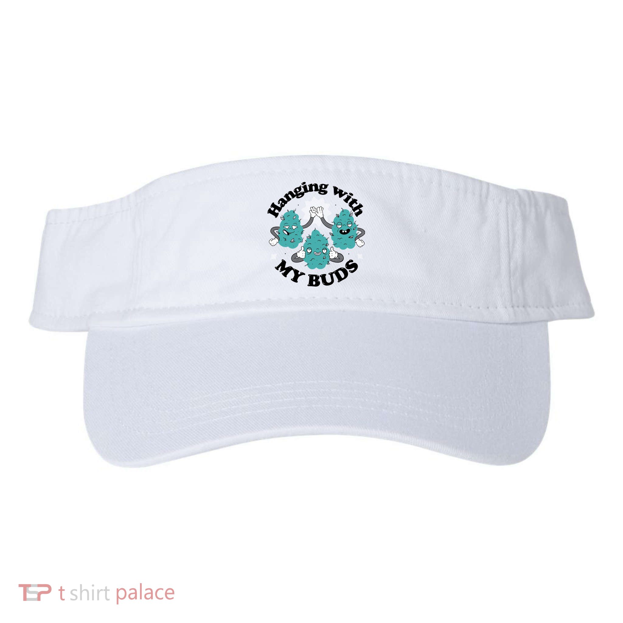Hanging With My Buds Funny Marijuana Visor
