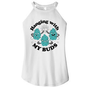 Hanging With My Buds Funny Marijuana Women's Perfect Tri Rocker Tank