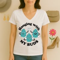 Hanging With My Buds Funny Marijuana Women's V-Neck T-Shirt