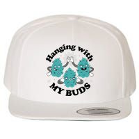 Hanging With My Buds Funny Marijuana Wool Snapback Cap