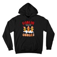 Hangin With My Cookies Gingerbread Christmas Teacher Hoodie