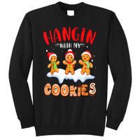 Hangin With My Cookies Gingerbread Christmas Teacher Tall Sweatshirt