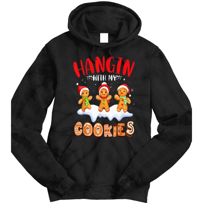 Hangin With My Cookies Gingerbread Christmas Teacher Tie Dye Hoodie