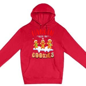 Hangin With My Cookies Gingerbread Christmas Teacher Premium Pullover Hoodie