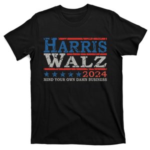 Harris Waltz Mind Your Own Damn Business Election 2024 T-Shirt