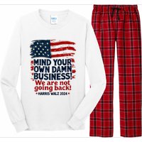 Harris Walz Mind Your Own Damn Business WeRe Not Going Back Long Sleeve Pajama Set