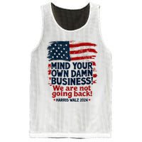 Harris Walz Mind Your Own Damn Business WeRe Not Going Back Mesh Reversible Basketball Jersey Tank