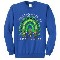 Hanging With My Leprechauns Patrick's Day Shamrock Rainbow Gift Tall Sweatshirt