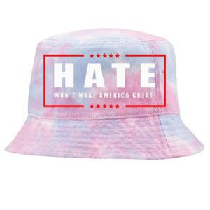 Hate WonT Make America Great Antiwar Antiracism Tie-Dyed Bucket Hat