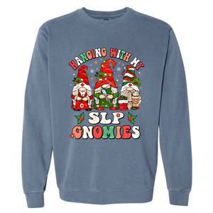 Hanging With My Slp Gnomies Cute Christmas Speech Therapist Gift Garment-Dyed Sweatshirt