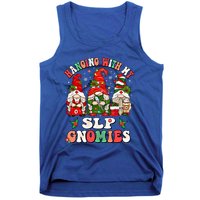 Hanging With My Slp Gnomies Cute Christmas Speech Therapist Gift Tank Top